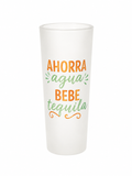 Vasito de shot 3 onz Ahorra agua bebe tequila